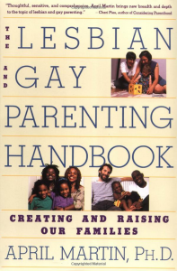 Top 3 Gay Parenting Books for Both Gay Men and Lesbians