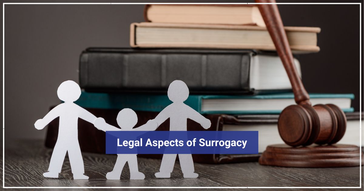 Legal Aspects of Surrogacy