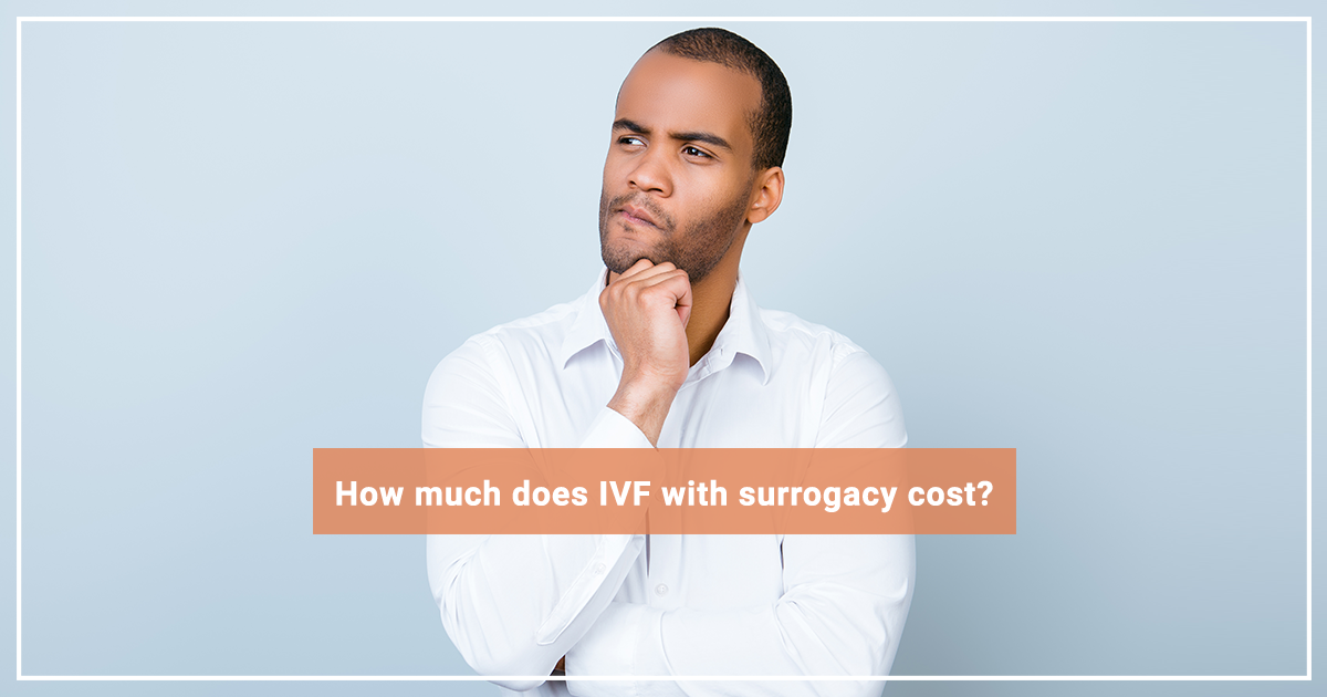 190822_GPTB_Cost_IVF_Surrogacy_AD_Blog